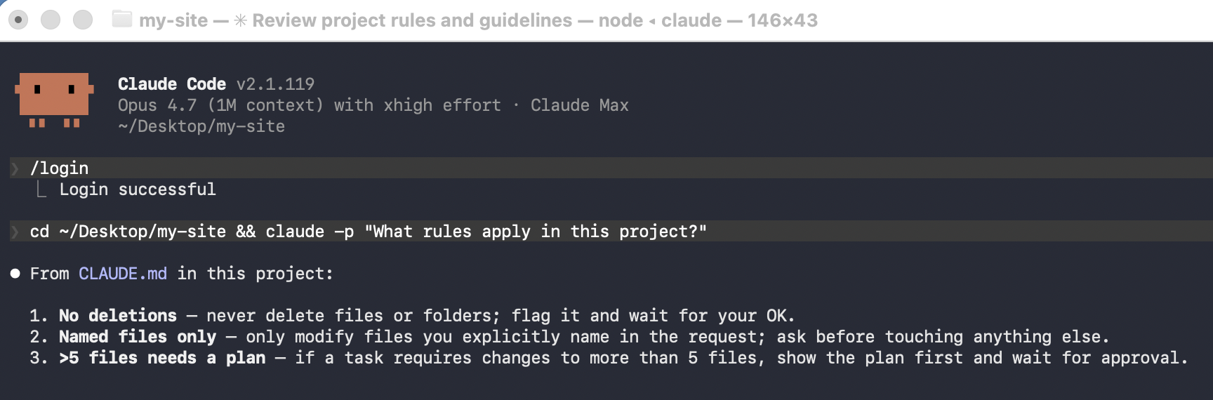 Claude Code answering "What rules apply in this project?" by reading the three house rules back